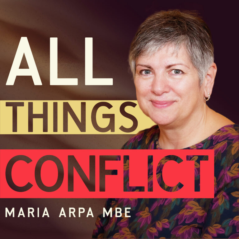 Welcome to All Things Conflict – Series 1: Workplaces